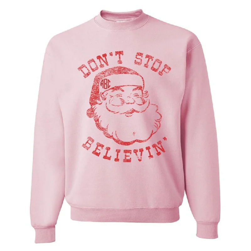 Monogrammed Santa Don't Stop Believin' Crewneck Sweatshirt